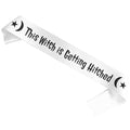 Getting Hitched Bride Sash - White Witchy Celestial Bachelorette Party Accessory