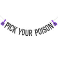 Black Glitter Halloween Banner Pick Your Poison Party Decor with Potion Bottles
