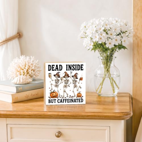Dead Inside But Caffeinated Wooden Box Sign - Multi-Color Halloween Decor