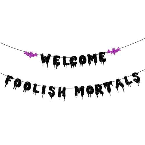 Halloween Welcome Foolish Mortals Banner with Bat - Black Glitter Haunted House Decor
