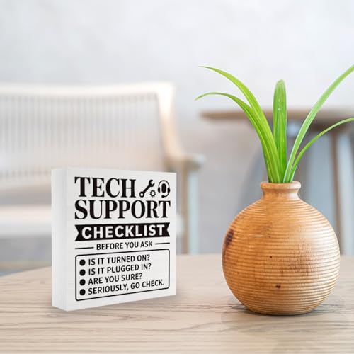 Inspirational Office Desk Sign - 5x5 Inch Wooden Support Gift for IT Professionals