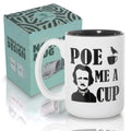 Large 15 oz Ceramic Gothic Coffee Mug - Poe Me a Cup Literary Gift
