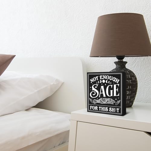 Funny Witchy Halloween Office Decor Black Wood Sign - Not Enough Sage
