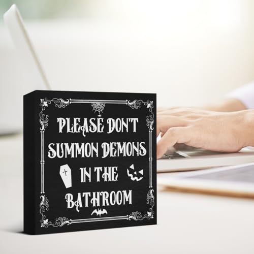 Halloween Bathroom Wooden Sign - Don't Summon Demons Decor 5x5 Inches