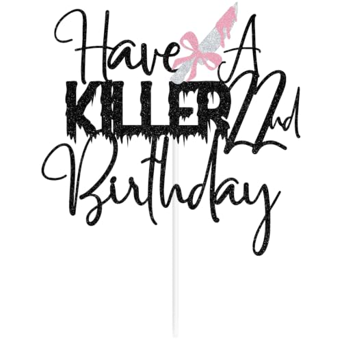 Black Glitter Have A Killer 22nd Birthday Cake Topper - Horror Zombie Party Décor - Black Killer Variation