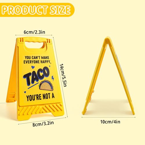 You're Not A Taco Coworker Desk Decor - Funny Boss Gift for Women & Men
