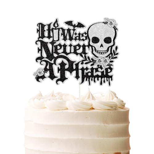 It Was Never a Phase Gothic Letter Cake Topper - Emo Party Decor - Birthday & Funeral Cake Decoration - Variation of THIS listing