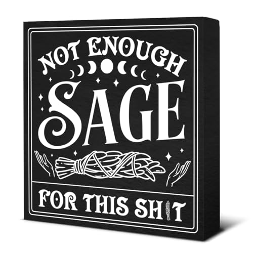 Funny Witchy Halloween Office Decor Black Wood Sign - Not Enough Sage