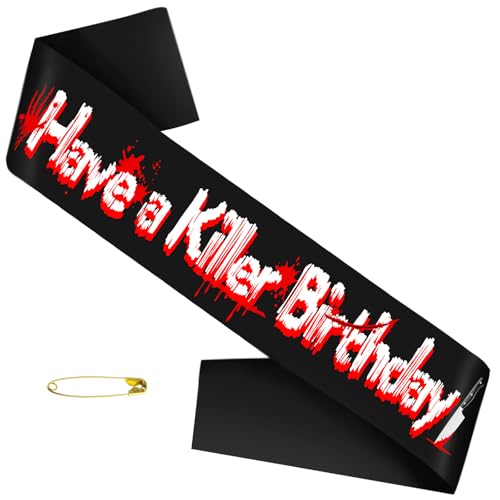 Halloween Costume Sash - Have A Killer Birthday Spooky Party Accessory