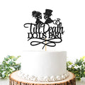 Till Death Do Us Part Skeleton Couple Cake Topper for Wedding & Halloween