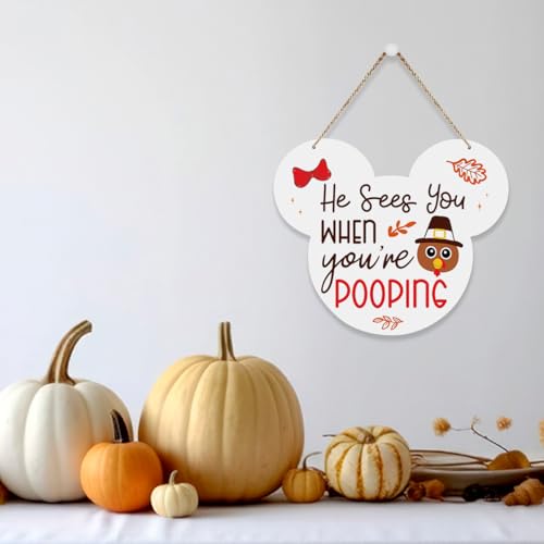 Thanksgiving Bathroom Sign - He Sees You When You're Pooping - Fall Decor - Thankful Variation