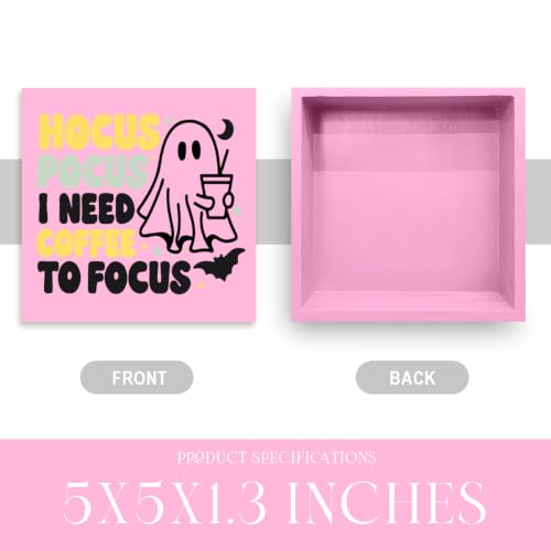 Cute Halloween Decor Wooden Sign - I Need Coffee to Focus Pink Variation