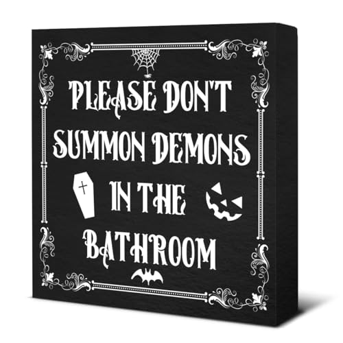 Halloween Bathroom Wooden Sign - Don't Summon Demons Decor 5x5 Inches