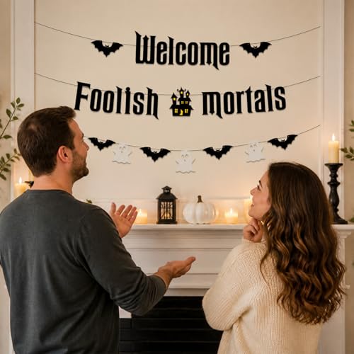 Halloween Welcome Foolish Mortals Banner - Haunted House Party Decor
