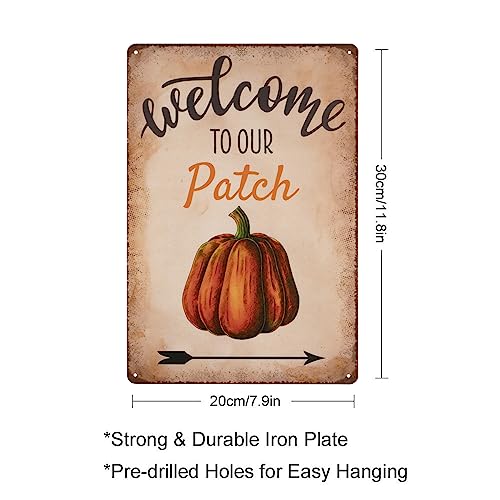 Welcome to Our Pumpkin Patch Metal Sign Farm Decor Fall Sign 12x8 Variation of Welcome to Our Patch