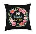 Mom Grandma 99th Birthday Throw Pillow - 18x18 Floral 99 Years Loved Gift