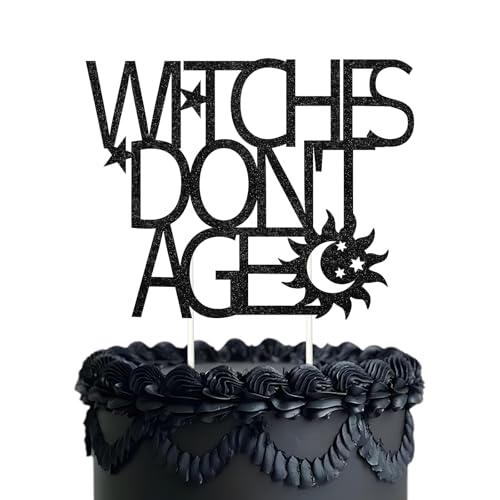 Halloween Witches Don't Age Cake Topper Black Glitter Decor for Birthday Party
