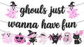 Ghouls Just Wanna Have Fun Halloween Banner - Pink & Black Spooky Party Decoration - Variation of Ghouls