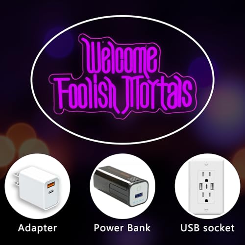 Welcome Foolish Mortals Neon Sign - Halloween Haunted House Decor - USB Powered