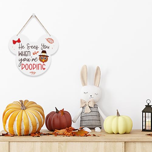 Thanksgiving Bathroom Sign - He Sees You When You're Pooping - Fall Decor - Thankful Variation