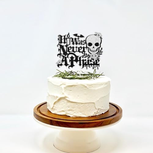 It Was Never a Phase Gothic Letter Cake Topper - Emo Party Decor - Birthday & Funeral Cake Decoration - Variation of THIS listing