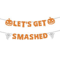 Halloween Banner Let's Get Smashed - Glitter Orange Pre-Strung Party Decoration with Ghost & Pumpkin, Scary Theme, Easy Setup