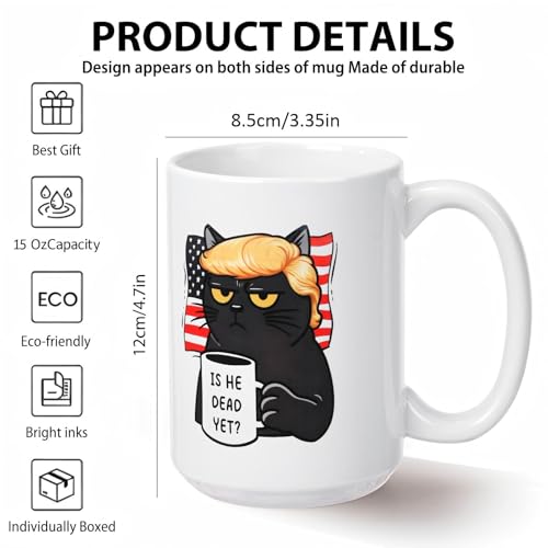 Black Is He Dead Yet Coffee Mug 15 oz Ceramic Funny Gift for Liberals