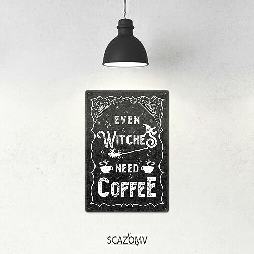 Halloween Coffee Sign Metal Wall Art - Vintage Witches Need Coffee Plaque - 8x12 Inches