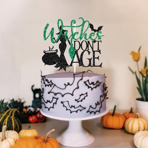Witches Don't Age Cake Topper Halloween Witch Birthday Decoration