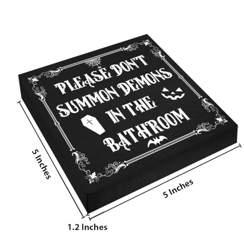 Halloween Bathroom Wooden Sign - Don't Summon Demons Decor 5x5 Inches