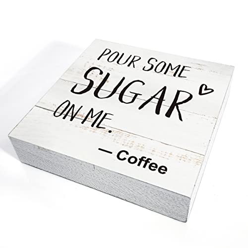 Funny Pour Some Sugar on Me Wooden Sign - Rustic Coffee Lover Gift - 01-Sugar