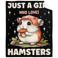 Hamster Blanket for Girls and Hamster Lovers - Soft Plush Throw, 50''x 60'' for Teens - Just a Girl Who Loves Hamsters