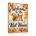 Fall Squirrel Metal Sign Welcome To The Nut House Rustic Wall Decor - 8x12 Inches