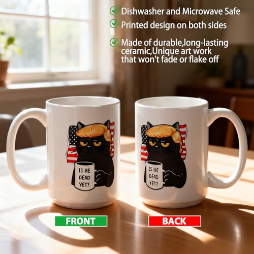 Black Is He Dead Yet Coffee Mug 15 oz Ceramic Funny Gift for Liberals