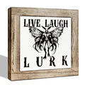 Live Laugh Lurk Halloween Wooden Sign Rustic Table Decor 5.9x5.9 Inches - Freestanding Office & Home Accent