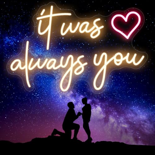 It Was Always You Neon Sign for Anniversary Wedding - Warm White, 16.5x11 Inch, Dimmable, USB Powered (Variation: It Was Always You)