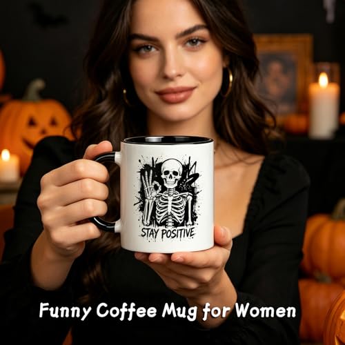 Stay Positive Skeleton Halloween Mug - Black 11oz Coffee Cup with Spooky Skeleton Design