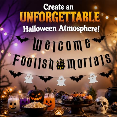 Halloween Welcome Foolish Mortals Banner - Haunted House Party Decor