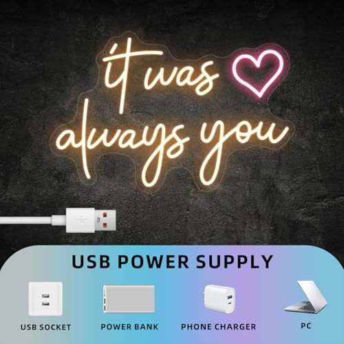 It Was Always You Neon Sign for Anniversary Wedding - Warm White, 16.5x11 Inch, Dimmable, USB Powered (Variation: It Was Always You)