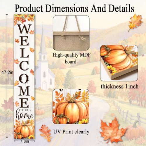 Fall Welcome To Our Home Porch Sign 47 Inches with Pumpkins & Maple Leaves - White Variation