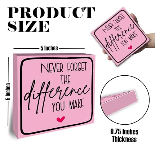 Never Forget The Difference You Make Wooden Motivational Desk Decor - Pink Inspire Sign