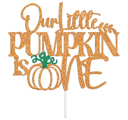 First Birthday Cake Topper Our Little Pumpkin is One Fall Halloween Decor Glitter