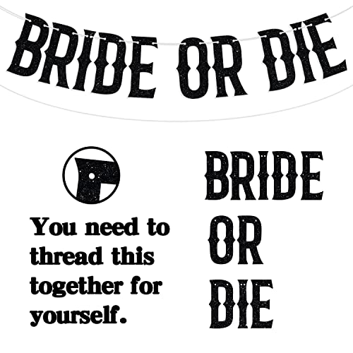 Halloween Bride or Die Banner - Spooky Wedding & Bridal Shower Decorations, Black Glitter