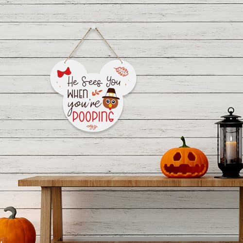 Thanksgiving Bathroom Sign - He Sees You When You're Pooping - Fall Decor - Thankful Variation
