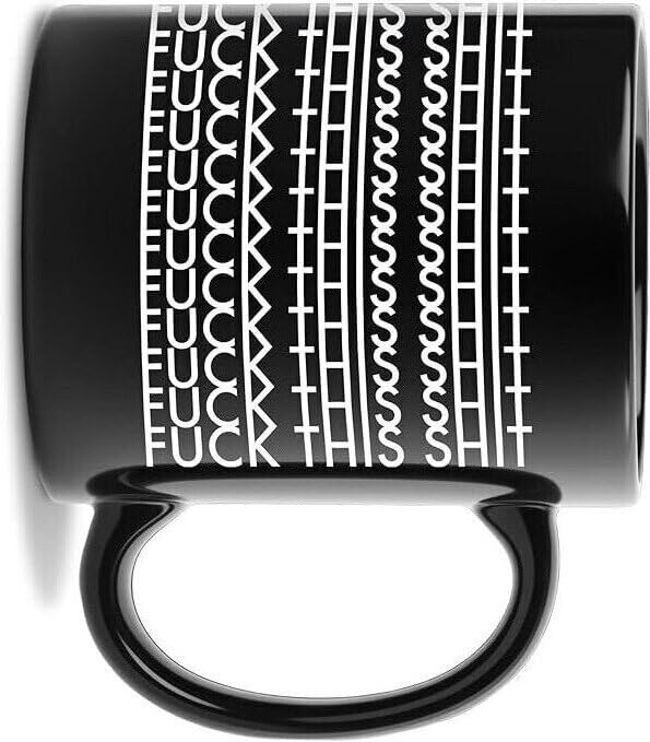 Black 11 Oz Hidden Message Ceramic Coffee Mug - Funny Office Gift Variation of THIS listing