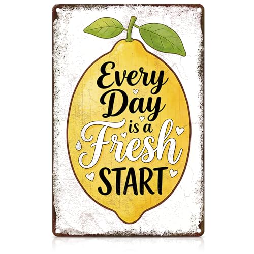 Summer Lemon Metal Tin Sign - Every Day Is A Fresh Start - Lemon Daily Fresh Beginning