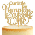 First Birthday Cake Topper Our Little Pumpkin is Turning One Halloween Fall Decor