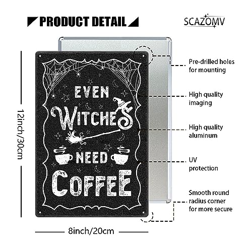 Halloween Coffee Sign Metal Wall Art - Vintage Witches Need Coffee Plaque - 8x12 Inches