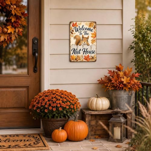Fall Squirrel Metal Sign Welcome To The Nut House Rustic Wall Decor - 8x12 Inches