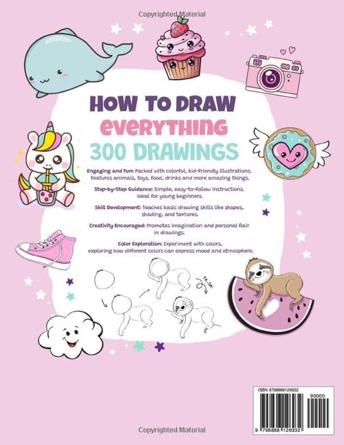 How To Draw Everything | 300 Cute Drawings of Animals, Food & Gifts for Kids